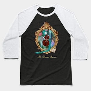 Ste-Anne Mermaid The Double Bassist Baseball T-Shirt